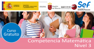 Curso gratuito en Murcia, competencias matemáticas Nivel III (desempleados)