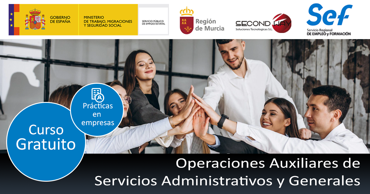 Curso gratuito de operaciones auxiliares de servicios administrativos y generales - Secondwayformacion - Murcia