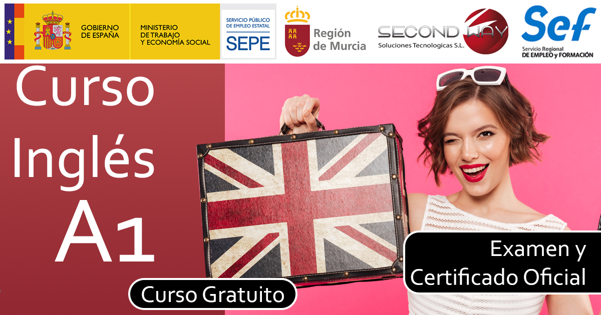Curso de Ingles A1 con examen oficial (Murcia) – AC-2022-1594 - secondwayformacion